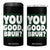 Mental Health Awareness Counselor Therapist 4 in 1 Can Cooler Tumbler You Good Bruh TS09 One Size: 16 oz Black Print Your Wear