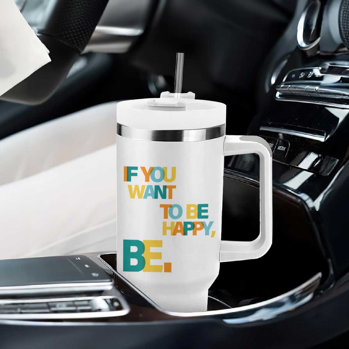 Mental Health Tumbler With Handle If You Want To Be Happy, Be. TS09 Print Your Wear