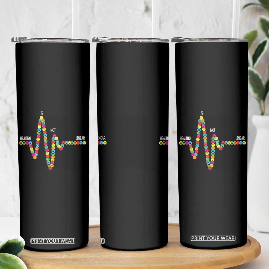 Mental Health Skinny Tumbler Healing Is Not Linear Emotion Faces TS09 Print Your Wear
