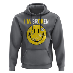 Mental Health Hoodie I'm Broken I'm Ok Invisible Illness Funny Fxxk Emotion Face TS09 Charcoal Printyourwear