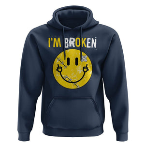 Mental Health Hoodie I'm Broken I'm Ok Invisible Illness Funny Fxxk Emotion Face TS09 Navy Printyourwear