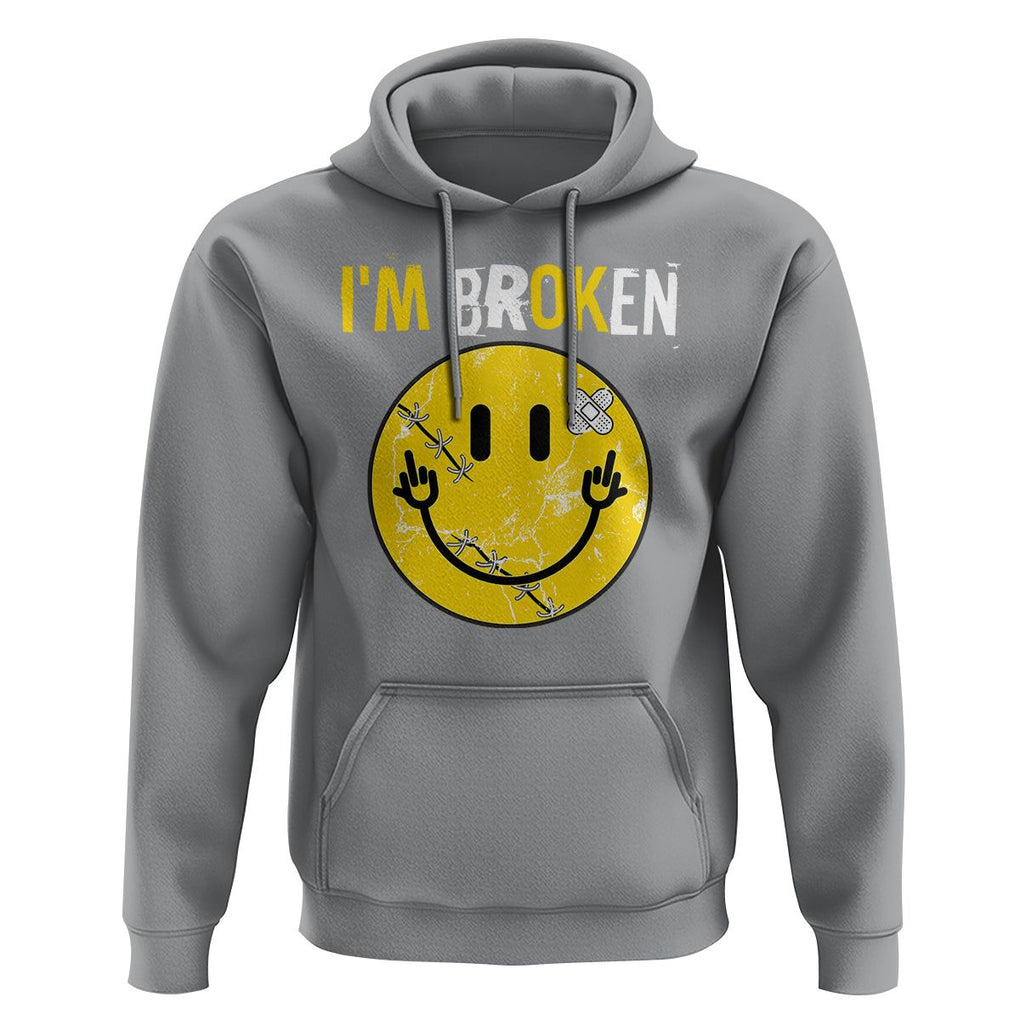 Mental Health Hoodie I'm Broken I'm Ok Invisible Illness Funny Fxxk Emotion Face TS09 Sport Gray Printyourwear