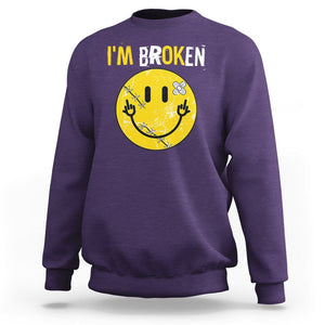Mental Health Sweatshirt I'm Broken I'm Ok Invisible Illness Funny Fxxk Emotion Face TS09 Purple Printyourwear