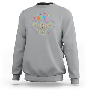 Mental Health Sweatshirt Be Kind To Your Mind Self Care Rainbow Skeleton TS09 Sport Gray Printyourwear