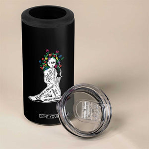 Mental Health 4 in 1 Can Cooler Tumbler I Am Strong Good Beautiful Bright Talented Successful Enough TS09 Print Your Wear