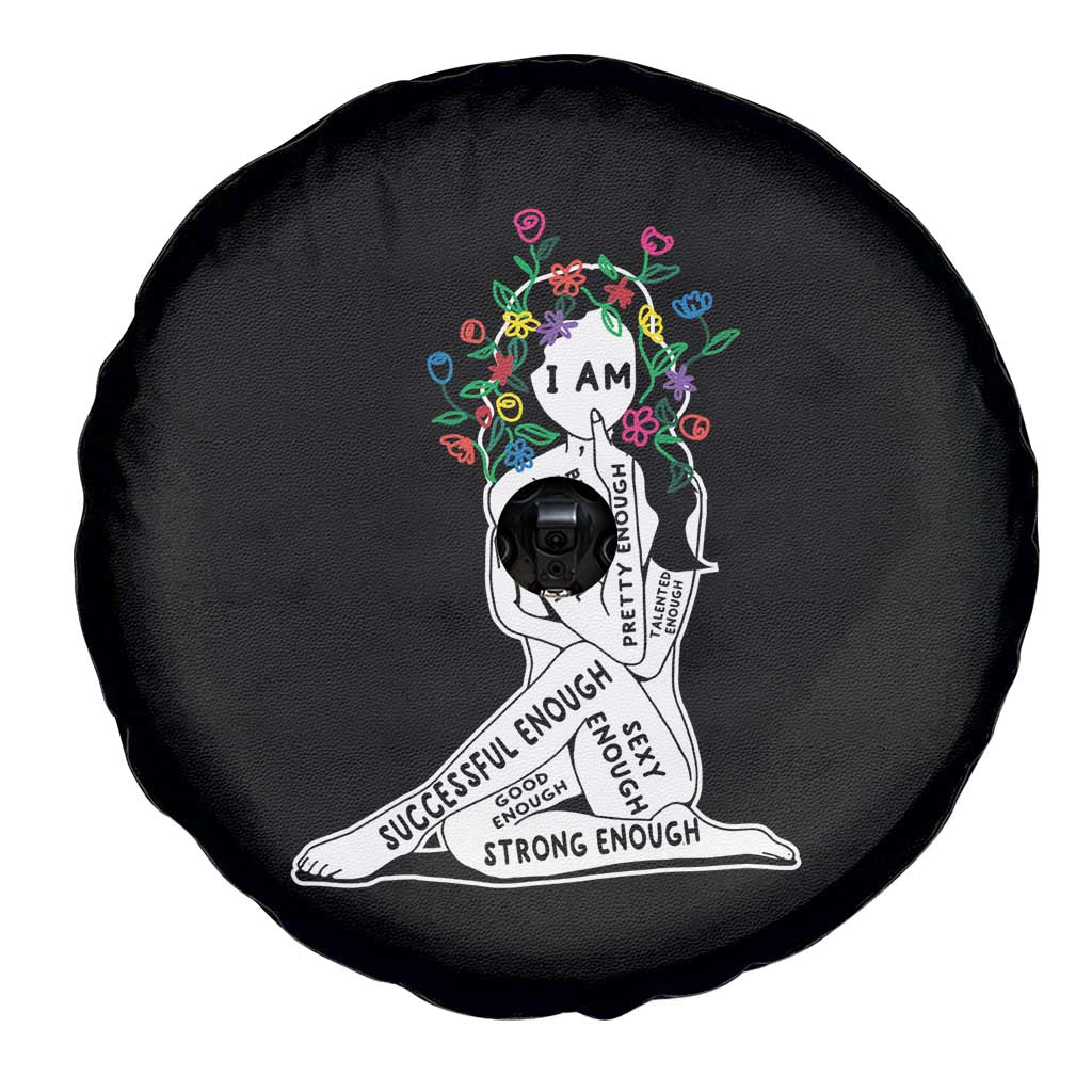 Mental Health Spare Tire Cover I Am Strong Good Beautiful Bright Talented Successful Enough TS09 Print Your Wear