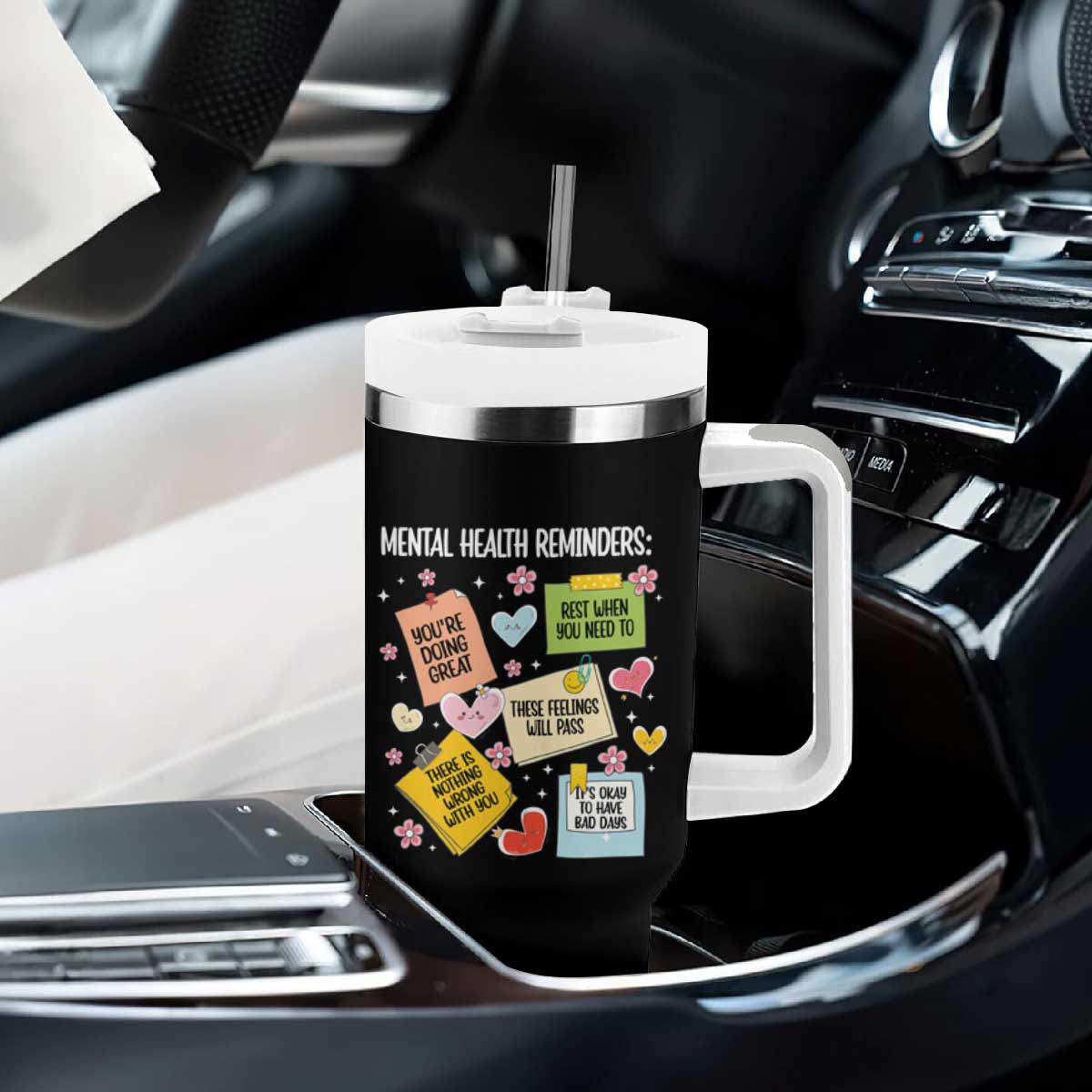 Mental Health Reminders Motivation Tumbler With Handle TS09 Print Your Wear