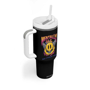 Mental Health Tumbler With Handle Mentally Ill But Totally Chill Emotion Faces TS09 Print Your Wear