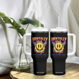Mental Health Tumbler With Handle Mentally Ill But Totally Chill Emotion Faces TS09 Print Your Wear