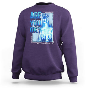 Mental Health Sweatshirt Are You Ok? Skeleton Having A Bad Day Is Completely Normal TS09 Purple Printyourwear