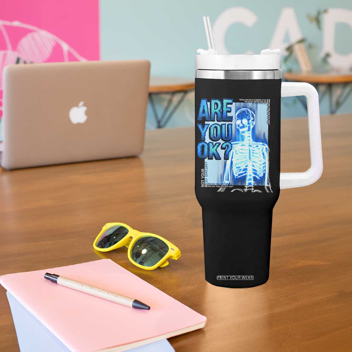 Mental Health Tumbler With Handle Are You Ok? Skeleton Having A Bad Day Is Completely Normal TS09 Print Your Wear