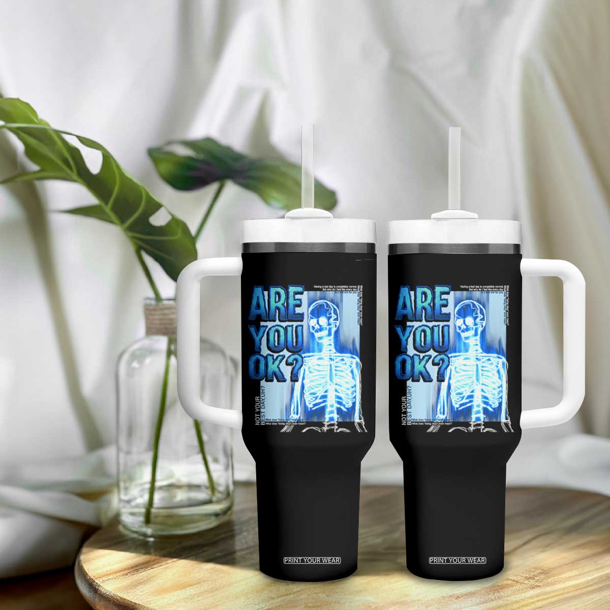 Mental Health Tumbler With Handle Are You Ok? Skeleton Having A Bad Day Is Completely Normal TS09 Print Your Wear