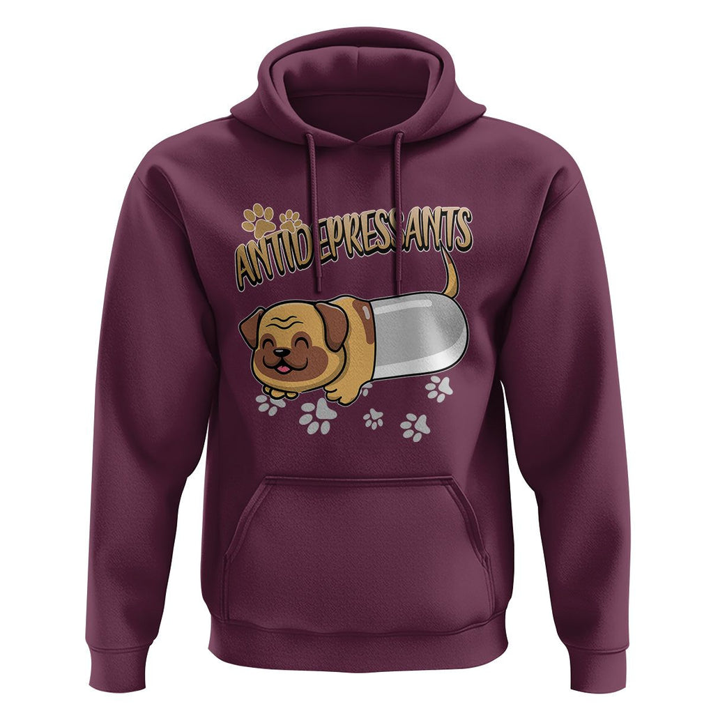 Mental Health Dog Lover Hoodie Antidepressants Dog Puppy Pill TS09 Maroon Printyourwear
