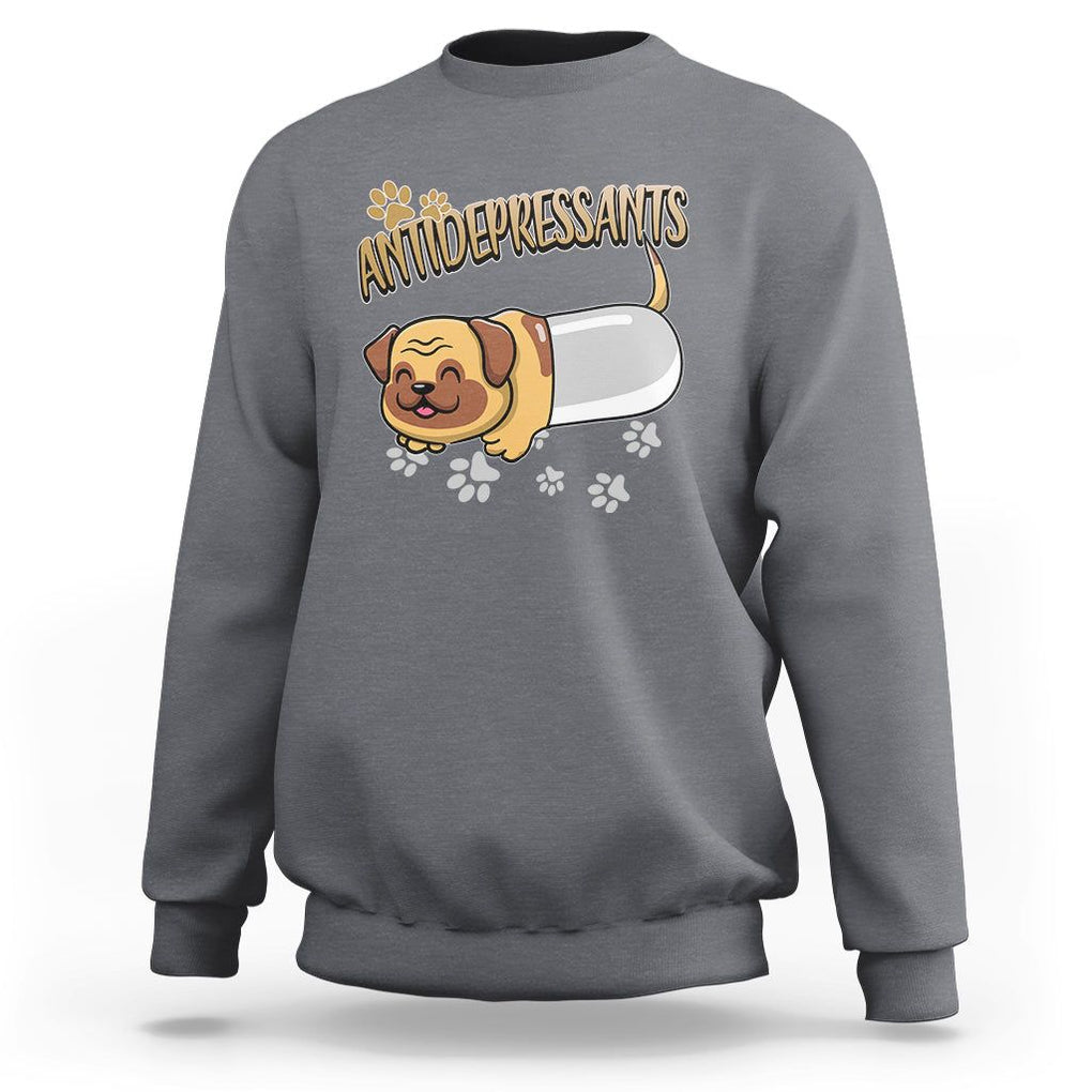 Mental Health Dog Lover Sweatshirt Antidepressants Dog Puppy Pill TS09 Charcoal Printyourwear