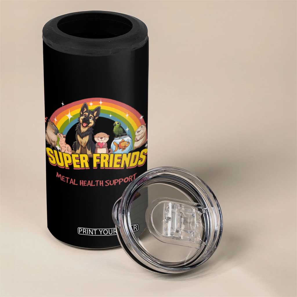Mental Health Support 4 in 1 Can Cooler Tumbler Super Friends Cute Animals Dog Cat Capybara Otter TS09 Print Your Wear