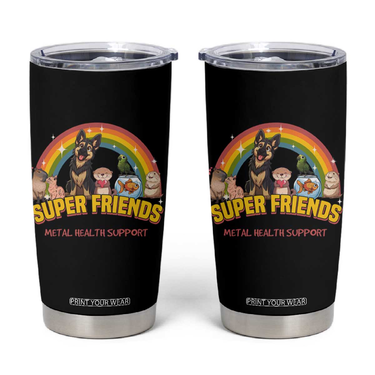 Mental Health Support Tumbler Cup Super Friends Cute Animals Dog Cat Capybara Otter TS09 Black Print Your Wear