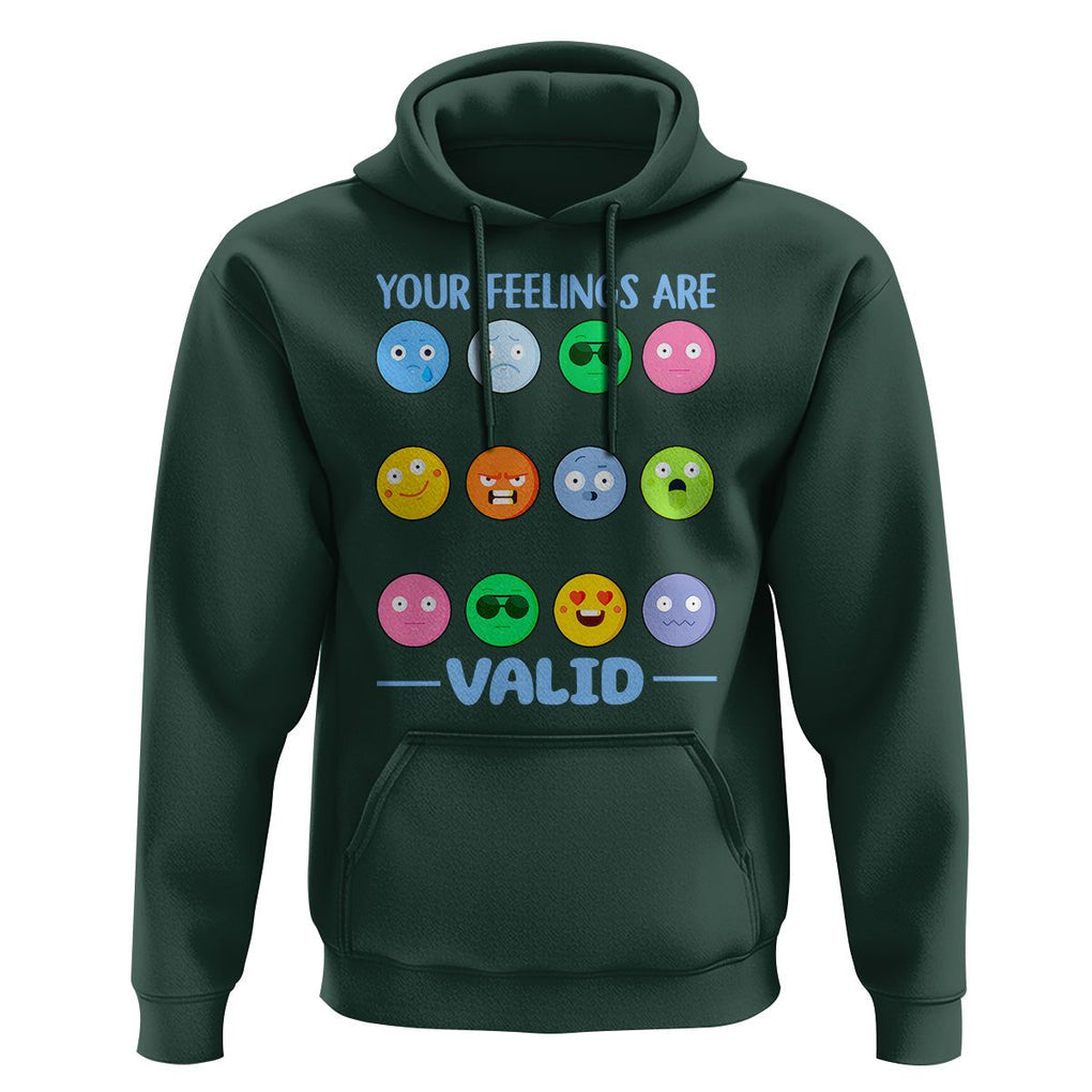 Mental Health Hoodie Your Feelings Are Valid Emotion Faces TS09 Dark Forest Green Printyourwear