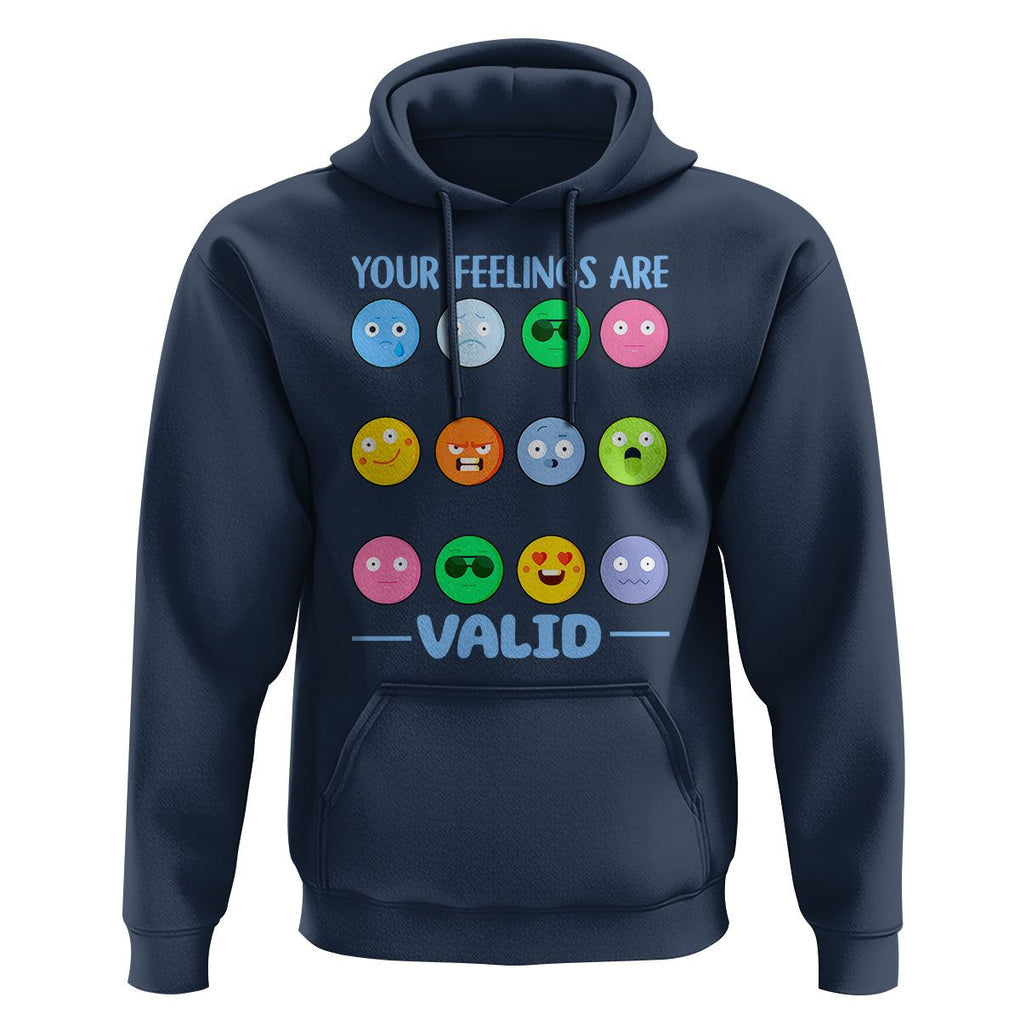 Mental Health Hoodie Your Feelings Are Valid Emotion Faces TS09 Navy Printyourwear