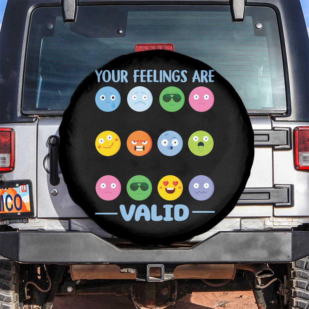 Mental Health Spare Tire Cover Your Feelings Are Valid Emotion Faces TS09 No hole Black Print Your Wear