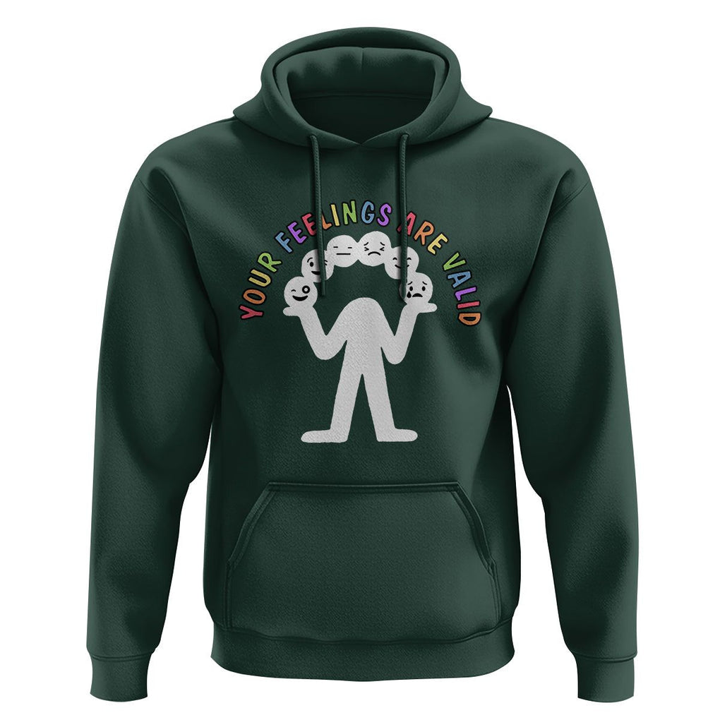 Mental Health Hoodie Your Feelings Are Valid Emotion Faces TS09 Dark Forest Green Printyourwear