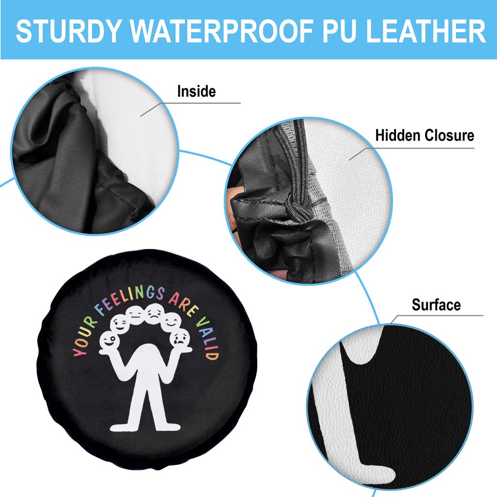 Mental Health Spare Tire Cover Your Feelings Are Valid All Emotions TS09 Print Your Wear