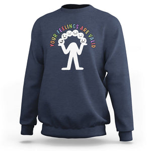 Mental Health Sweatshirt Your Feelings Are Valid Emotion Faces TS09 Navy Printyourwear