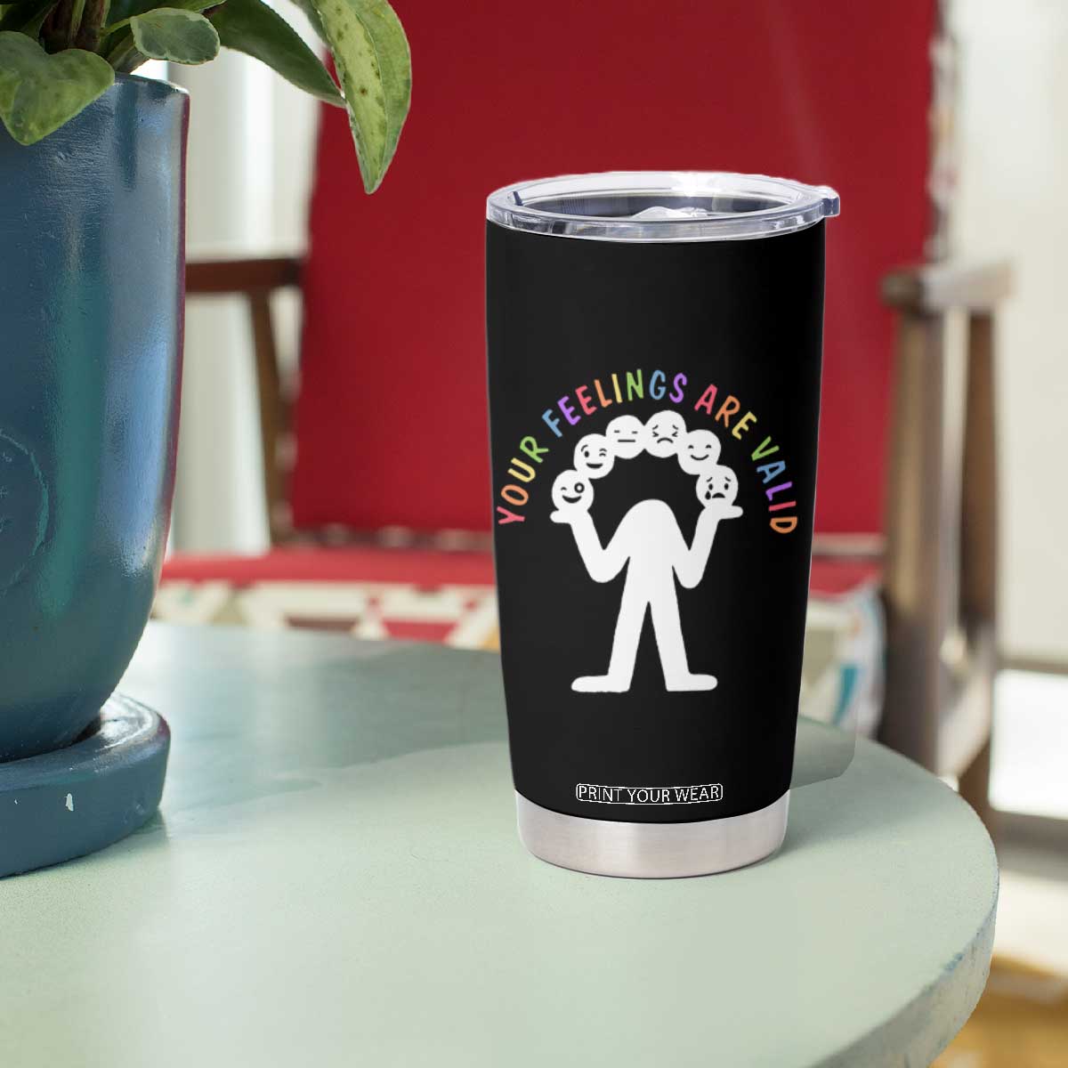 Your Feelings Are Valid Emotion Faces Mental Health Tumbler Cup TS09 Print Your Wear