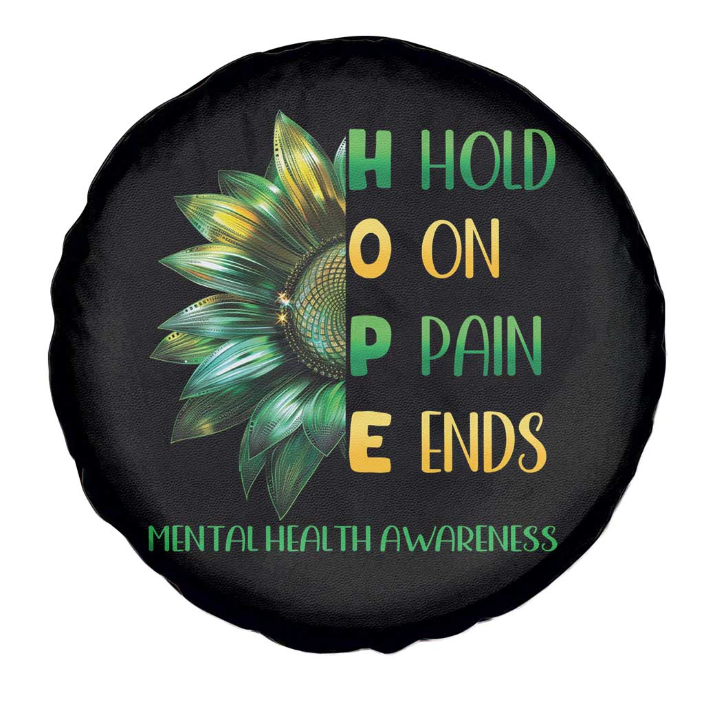 Mental Health Spare Tire Cover HOPE Hold On Pain Ends Suicide Prevention TS09 Print Your Wear
