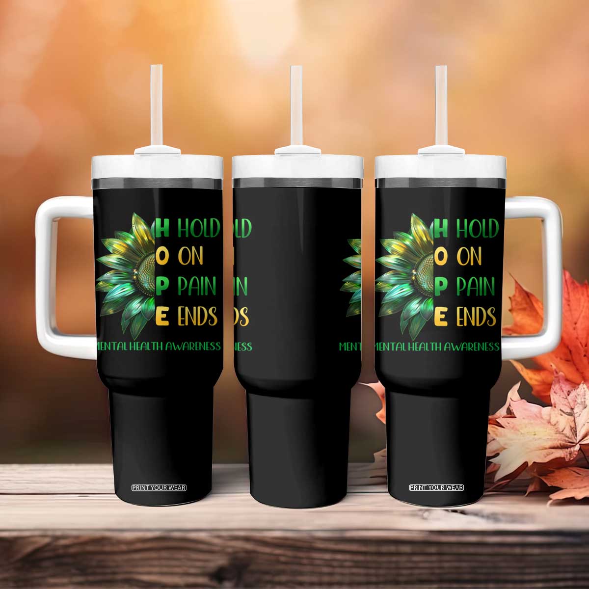Mental Health Tumbler With Handle HOPE Hold On Pain Ends Suicide Prevention TS09 Print Your Wear