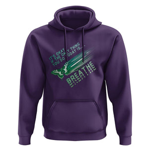 Suicide Prevention Awareness Hoodie It's Okay If The Only Thing You Do Today Is Breathe Aesthetic Butterfly Mental Health TS09 Purple Printyourwear