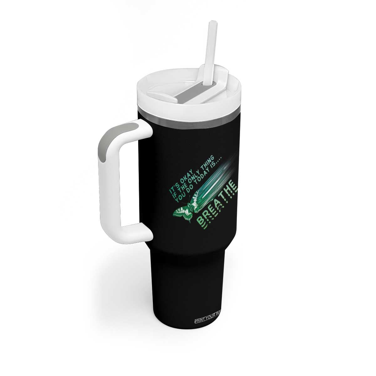 Suicide Prevention Awareness Tumbler With Handle It's Okay If The Only Thing You Do Today Is Breathe Aesthetic Butterfly Mental Health TS09 Print Your Wear