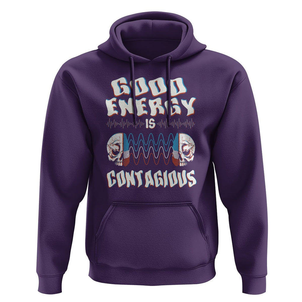 Mental Health Hoodie Good Energy Is Contagious Skull TS09 Purple Print Your Wear