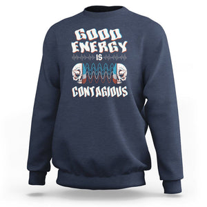 Mental Health Sweatshirt Good Energy Is Contagious Skull TS09 Navy Print Your Wear