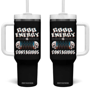 Mental Health Tumbler With Handle Good Energy Is Contagious Skull TS09 One Size: 40 oz Black Print Your Wear