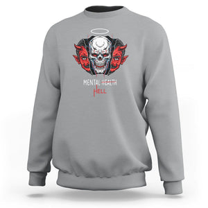 Mental Health Hell Satan Skull Sweatshirt TS09 Sport Gray Printyourwear