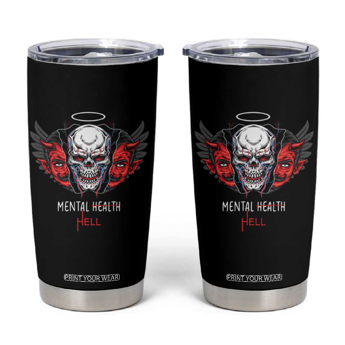 Mental Health Hell Satan Skull Tumbler Cup TS09 Black Print Your Wear