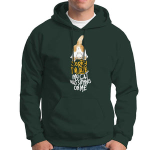 Cat Owner Hoodie Sorry I'm Late My Cat Was Sitting On Me TS09 Dark Forest Green Print Your Wear