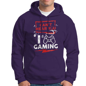 Gamer Hoodie Can't Hear You I'm Gaming TS09 Purple Print Your Wear