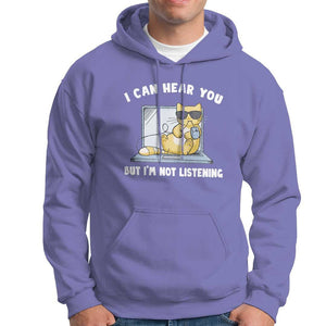 Cat Lover Hoodie I Can Hear You But I'm Not Listening TS09 Violet Print Your Wear