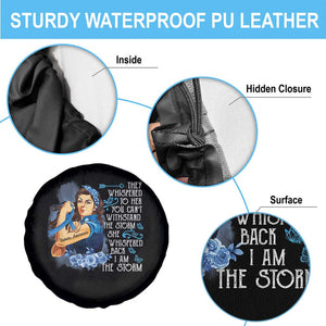 Whispered Back I'm The Storm Diabetes Cancer Awareness Month Spare Tire Cover TS09 Print Your Wear