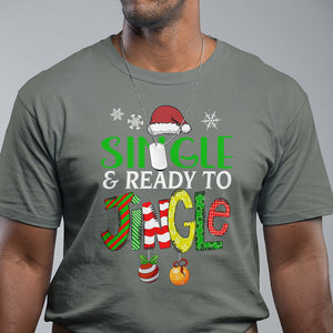 Single And Ready To Jingle Funny Christmas Ball T Shirt TS09 Printyourwear