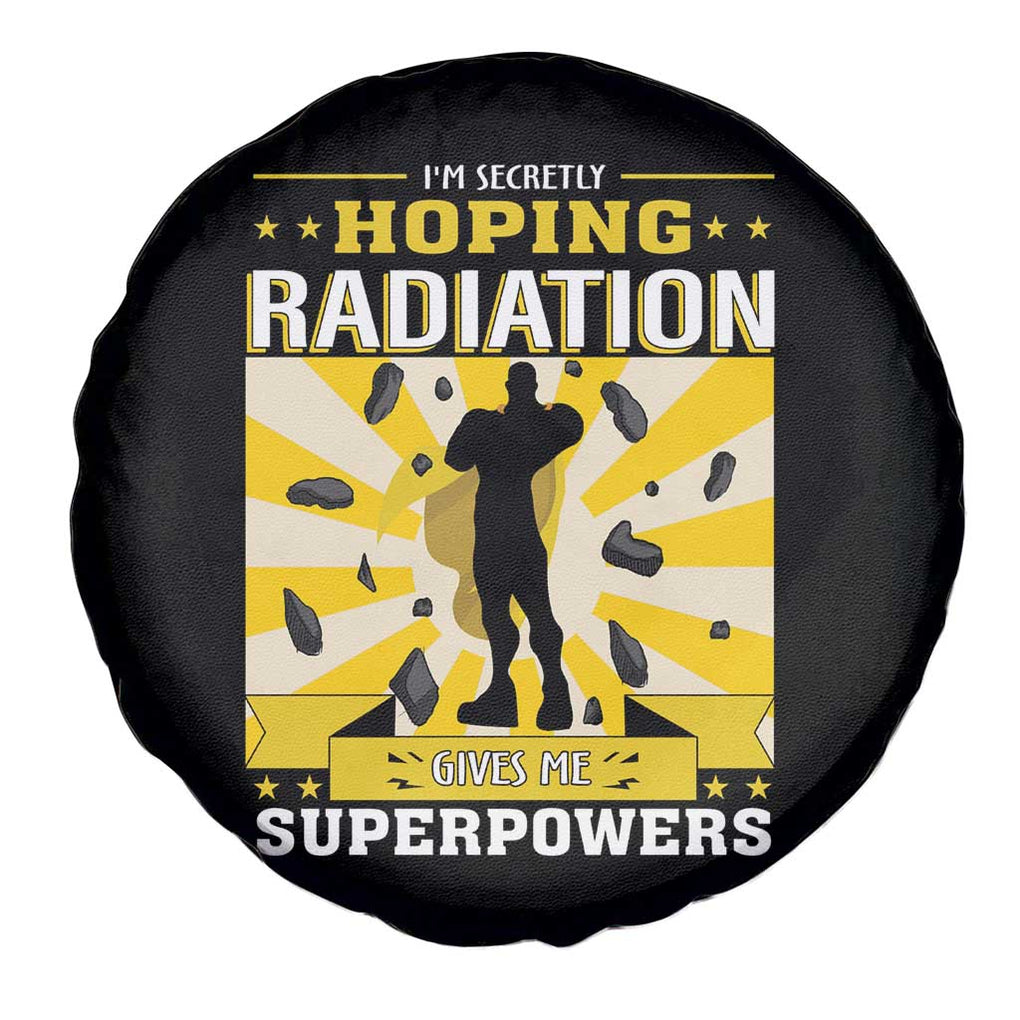 Chemotherapy Awareness Spare Tire Cover Radiation Gives Me Superpowers TS09 Print Your Wear