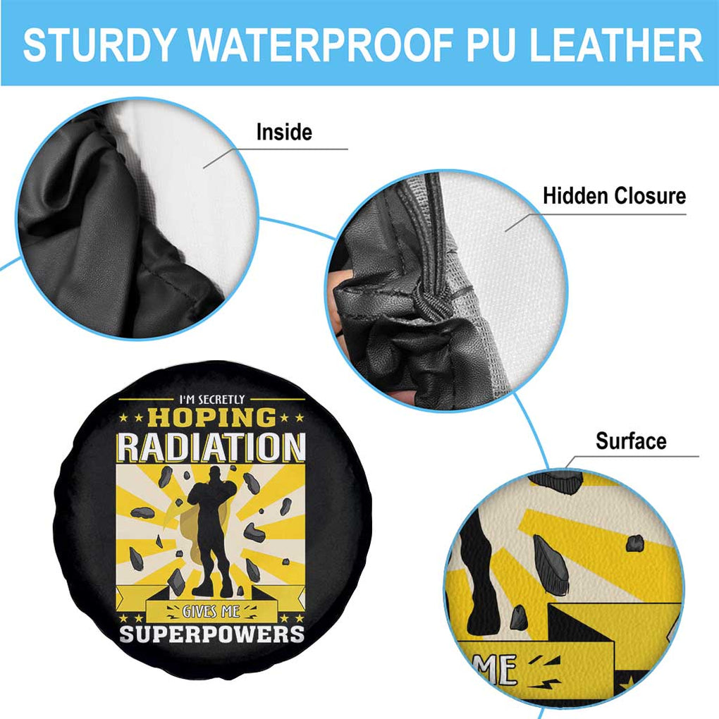 Chemotherapy Awareness Spare Tire Cover Radiation Gives Me Superpowers TS09 Print Your Wear