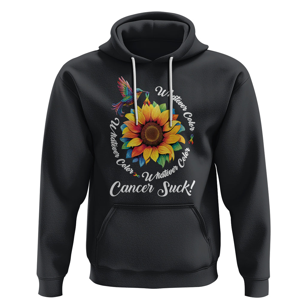 All Cancer Hoodie Whatever Color Cancer Sucks Fight Cancer Rainbow Ribbons Sunflower And Bird TS09 Black Printyourwear