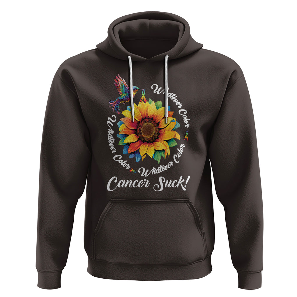 All Cancer Hoodie Whatever Color Cancer Sucks Fight Cancer Rainbow Ribbons Sunflower And Bird TS09 Dark Chocolate Printyourwear