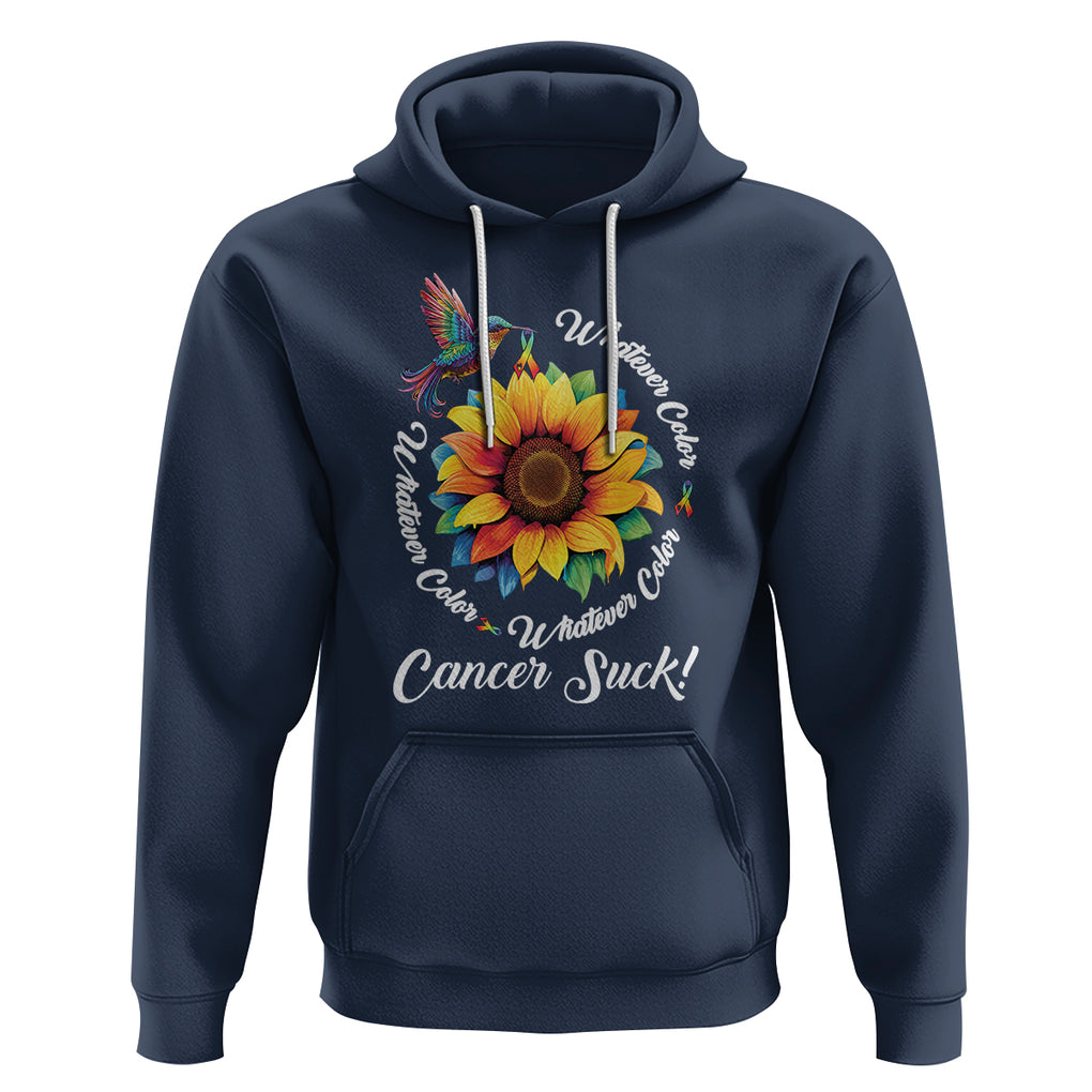 All Cancer Hoodie Whatever Color Cancer Sucks Fight Cancer Rainbow Ribbons Sunflower And Bird TS09 Navy Printyourwear