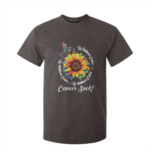 All Cancer T Shirt For Kid Whatever Color Cancer Sucks Fight Cancer Rainbow Ribbons Sunflower And Bird TS09 Dark Chocolate Print Your Wear