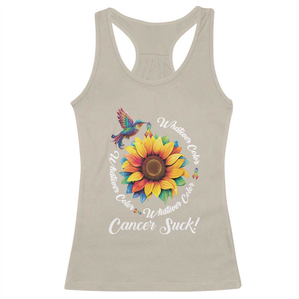 All Cancer Racerback Tank Top Whatever Color Cancer Sucks Fight Cancer Rainbow Ribbons Sunflower And Bird TS09 Sand Print Your Wear