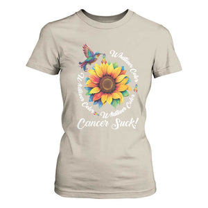 All Cancer T Shirt For Women Whatever Color Cancer Sucks Fight Cancer Rainbow Ribbons Sunflower And Bird TS09 Sand Print Your Wear