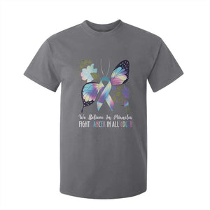 All Cancer T Shirt For Kid We Believe In Miracles Fight Cancer In All Color Butterfly Flower TS09 Charcoal Print Your Wear